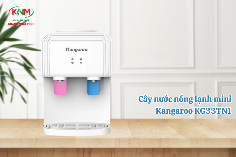 cây nước nóng lạnh mini Kangaroo